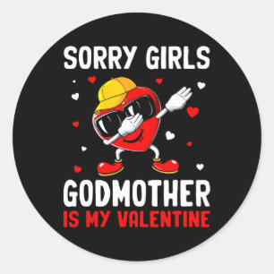 Entschuldigung Mädchen Patentante Ist Mein Valenti Runder Aufkleber