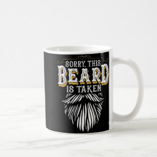 Entschuldigung Männer Dieser Bart Ist Besetzt Land Kaffeetasse