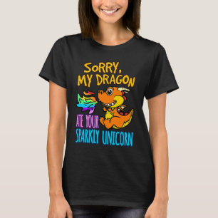 Entschuldigung, mein Drache hat dein Einhorn gefre T-Shirt