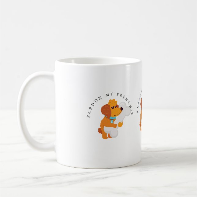 Entschuldigung Mein Frenchie Funny Hund Kaffeetasse (Links)