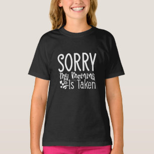 Entschuldigung, meine Mami ist vergeben Süßes T-Sh T-Shirt