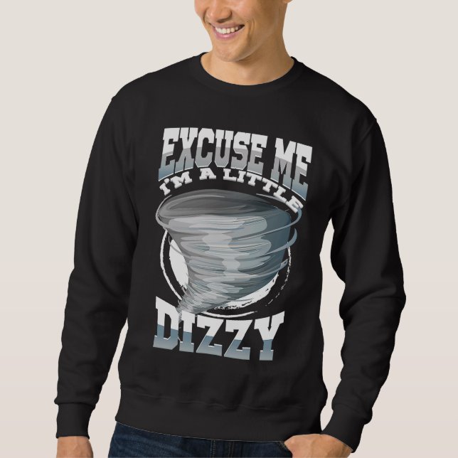 Entschuldigung, mir ist ein bisschen schwindelig   sweatshirt (Vorderseite)