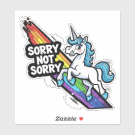 Entschuldigung Nicht Entschuldigung Einhorn Vinyl  Aufkleber