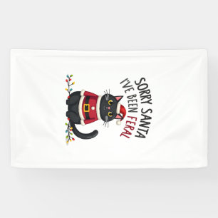 Entschuldigung Santa, ich bin wild gewesen Schwarz Banner