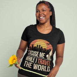Entschuldigung, Während Ich Die Welt Reise - Vinta T-Shirt