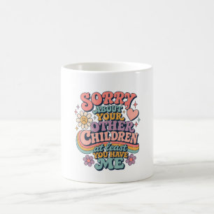 Entschuldigung wegen Ihrer Kinder Retro Lustiger M Kaffeetasse