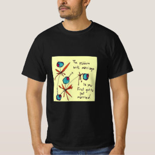 Entsetzlicher Fiancé Ignorant Art Bride Groom Marr T-Shirt
