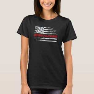 Entsorgt Politiker Rote Linie Bedrängte Us-Flagge T-Shirt