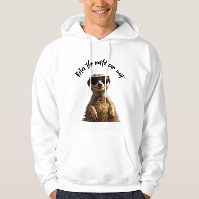 Entspann dich – Die Welt kann warten | Cooler Erdm Hoodie (Vorderseite)