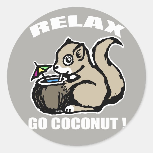 Entspann dich! Go Coconut Runder Aufkleber (Vorderseite)