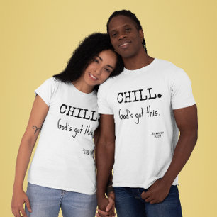 Entspann dich, Gott wird's schon richten Schrift R T-Shirt