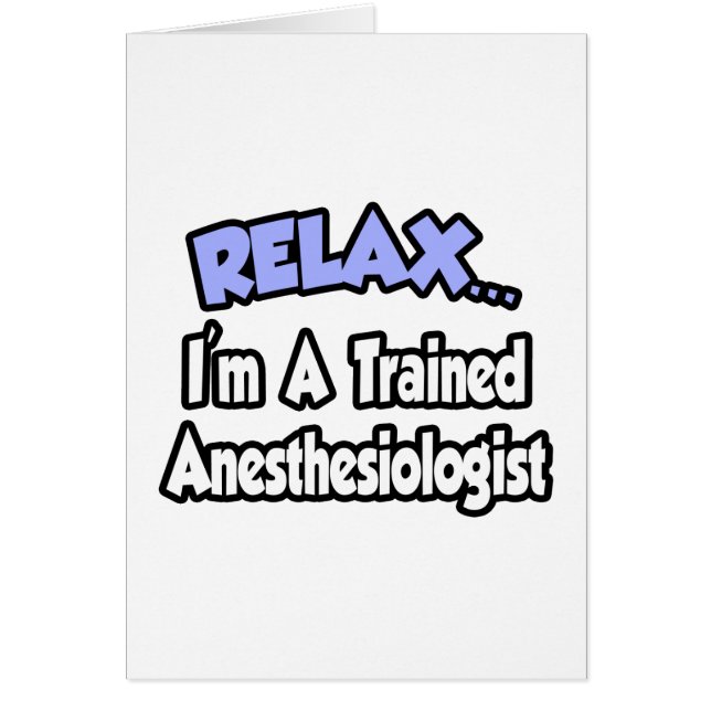 Entspann dich...ich bin Anästhesist (Vorne)