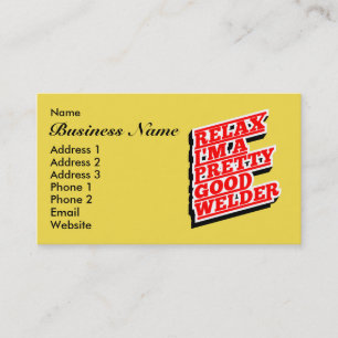 Entspann dich, ich bin ein hübscher guter Schweiße Visitenkarte