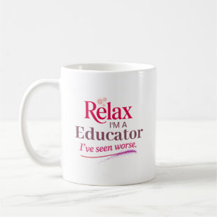Entspann dich, ich bin Erzieher Kaffeetasse