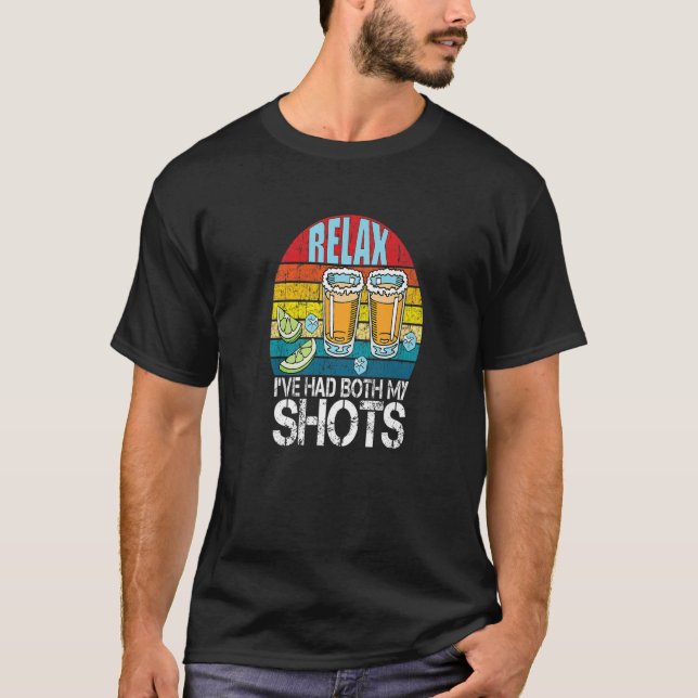 Entspann dich, I've Had Both My Shots Funny Premiu T-Shirt (Vorderseite)