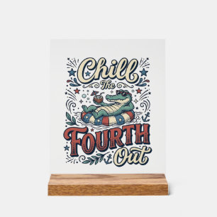 Entspanne den vierten Alligator-Patriot-Shirt Des Acrylschild