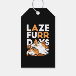 Entspannen bei Katzen Kunst - "Laze Furr Days" für Geschenkanhänger