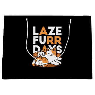 Entspannen bei Katzen Kunst - "Laze Furr Days" für Große Geschenktüte
