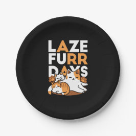 Entspannen bei Katzen Kunst - "Laze Furr Days" für Pappteller