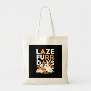 Entspannen bei Katzen Kunst - "Laze Furr Days" für Tragetasche