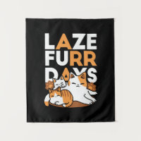 Entspannen bei Katzen Kunst - "Laze Furr Days" für