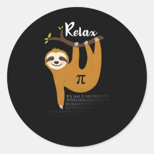 Entspannen Es ist nur Pi 3.14 Funny Sloth Pi Day M Runder Aufkleber