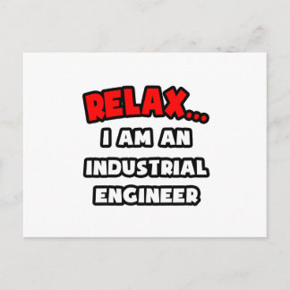 Entspannen ... Ich bin Ingenieur Postkarte