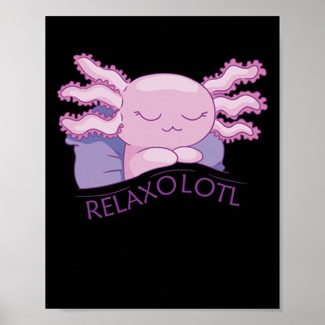 Entspannen im Axolotl Lovers, Niedlicher Tiere Rel Poster (Vorne)