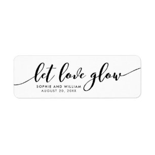 Entspannen Script Let Love Glow Wedding Favor Labe