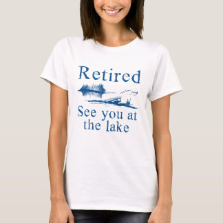 Entspannen Sie am See T-Shirt