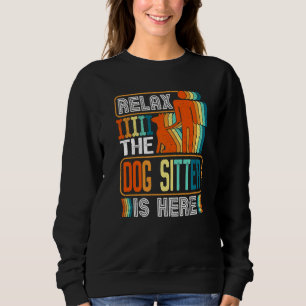 Entspannen Sie den Hund Sitter ist hier Hund Walke Sweatshirt