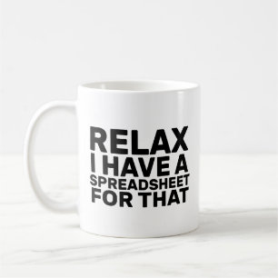 Entspannen Sie, ich habe dafür eine Tabelle, Buchh Kaffeetasse