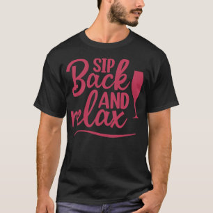 Entspannen Sie sich bei der Weinlupe T-Shirt