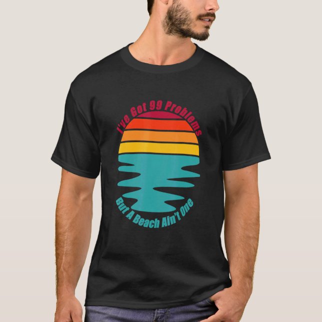 Entspannen Sie sich bei einem kühlen Urlaub am Str T-Shirt (Vorderseite)