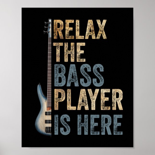 Entspannen Sie sich beim Bass Player, der sich hie Poster (Vorne)