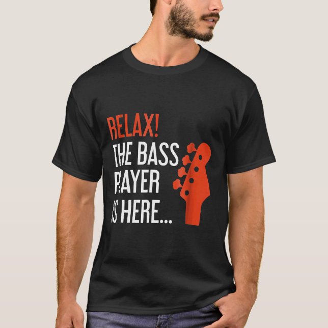 Entspannen Sie sich beim Bass Player. T-Shirt (Vorderseite)