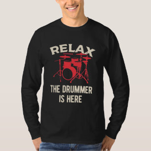 Entspannen Sie sich beim Drummer. T-Shirt
