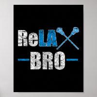 Entspannen Sie sich Bro Funny Lacrosse Player Zita