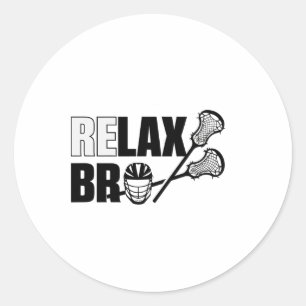 Entspannen Sie sich Bro Lacrosse Player Lax Teen B Runder Aufkleber