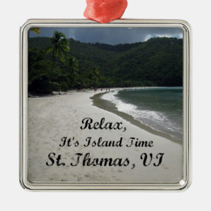 Entspannen Sie sich, es ist Inselzeit, St. Thomas Ornament Aus Metall