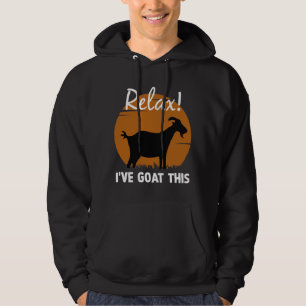 Entspannen Sie sich, ich habe das hier Hoodie