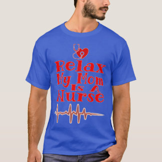 Entspannen Sie sich in meiner Mama, ein Geschenk f T-Shirt