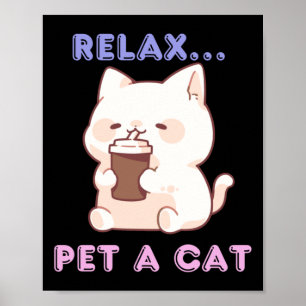 Entspannen Sie sich ...mit einem Katzenaufkleber. Poster