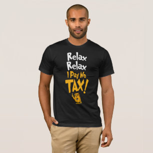 Entspannen Sie sich! T-Shirt