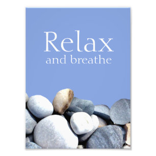 Entspannen Sie sich u. atmen Sie, Fotodruck