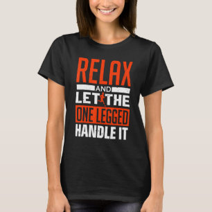 Entspannen Sie sich und Ließ Sie die eine Hand - P T-Shirt