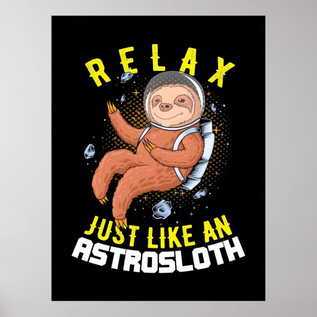 Entspannen Sie sich wie ein Astronautenlautspreche Poster (Vorne)