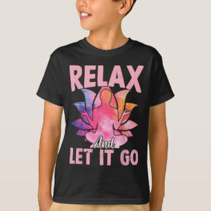 Entspannen und loslassen - Lustige Yoga-Sprüche T-Shirt