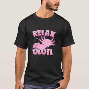 Entspannende Axolotl Pun T-Shirt