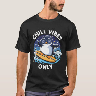 Entspannende Stimmung nur Lustiges Pinguin T-Shirt